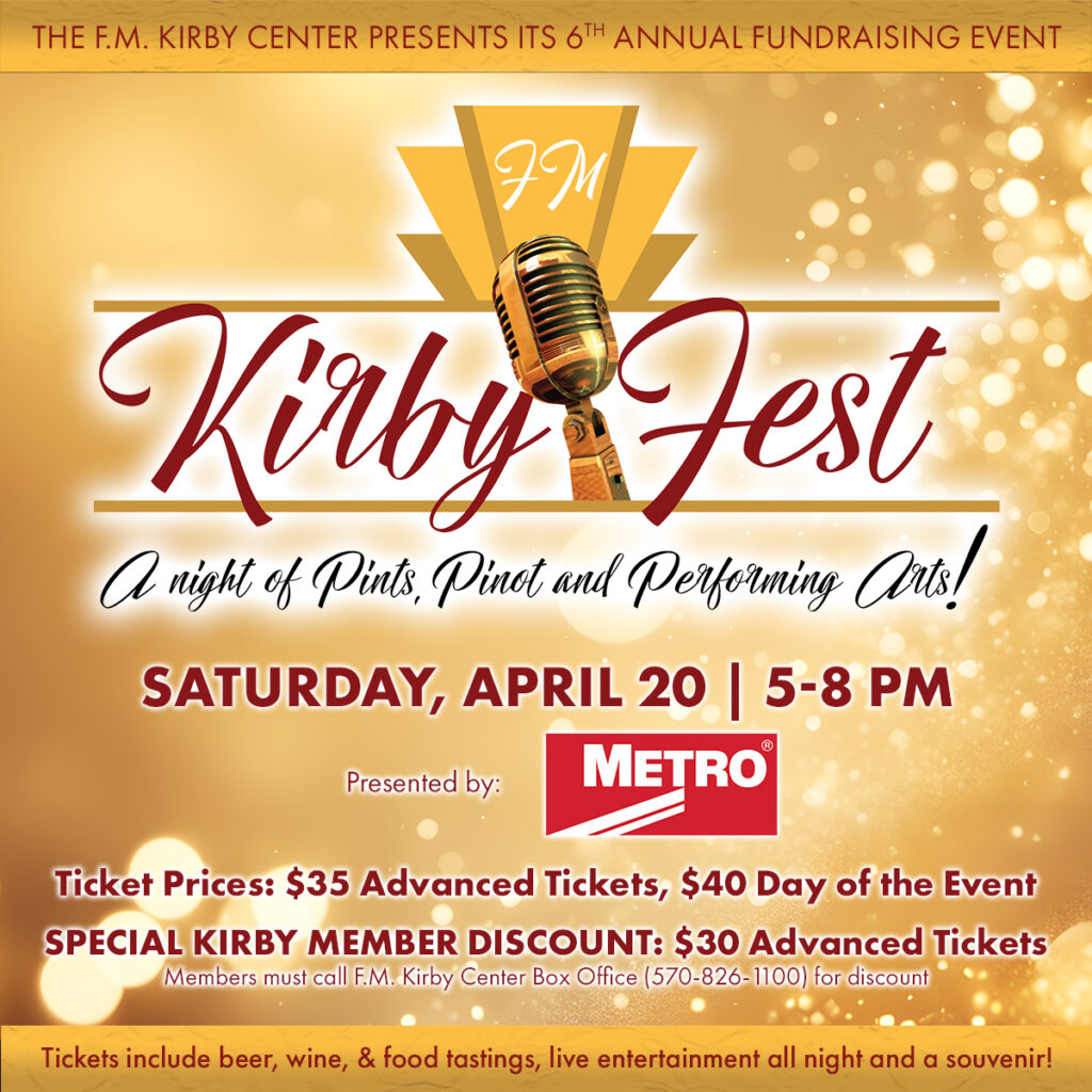 An ad for the 2024 iteration of F.M. Kirby Fest, the Kirby Center's only fundraiser event.